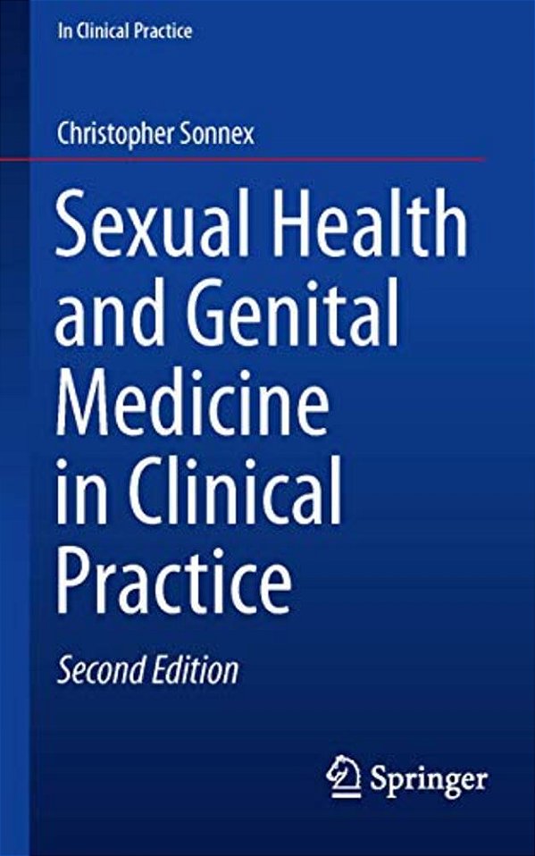 Sexual Health And Genital Medicine In Clinical Practice-..