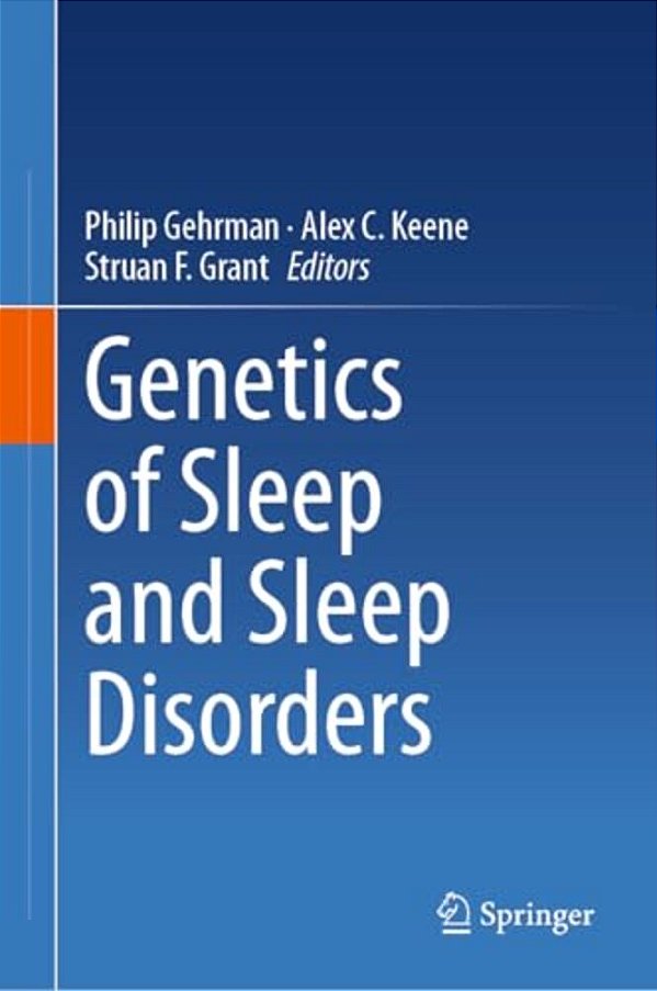 Genetics Of Sleep And Sleep Disorders-..