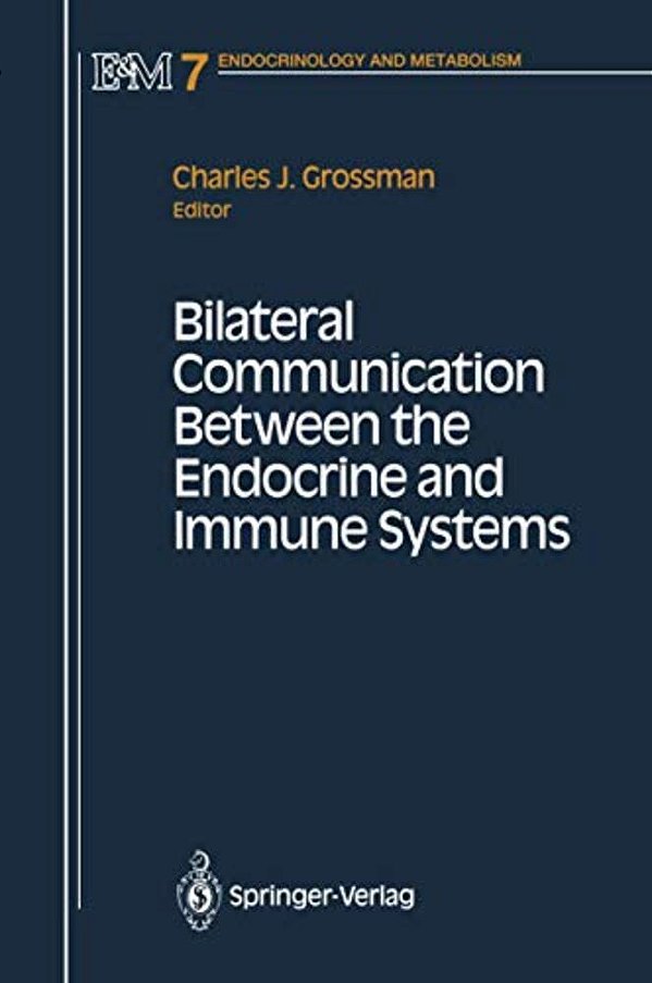 Bilateral Communication Between The Endocrine And Immune Systems-..