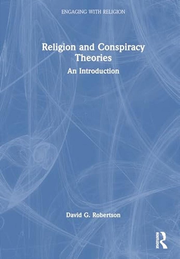 Religion And Conspiracy Theories: An Introduction-..