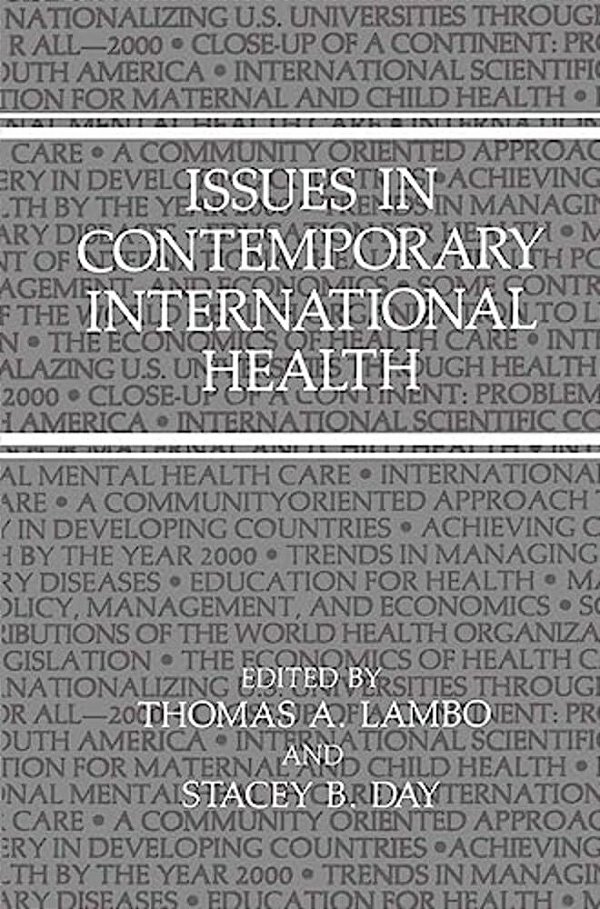 Issues In Contemporary International Health-..