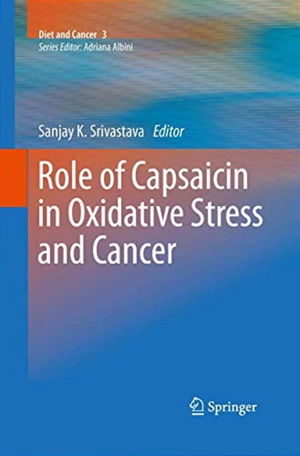 Role Of Capsaicin In Oxidative Stress And Cancer-..