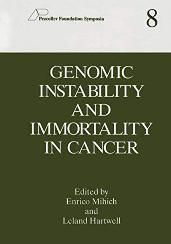 Genomic Instability And Immortality In Cancer-..