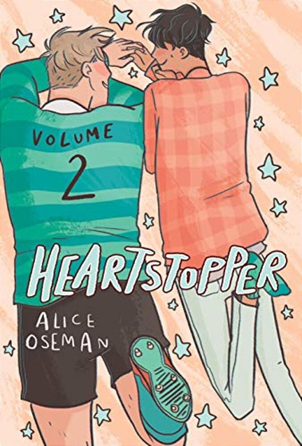 Heartstopper #2: A Graphic Novel: Volume 2-..