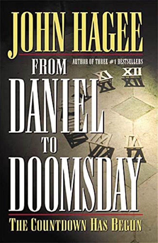 From Daniel To Doomsday: The Countdown Has Begun-..