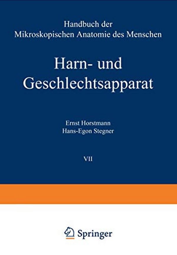 Harn- Und Geschlechtsapparat: Vierter Teil Tube, Vagina Und Äussere Weibliche Genitalorgane-..