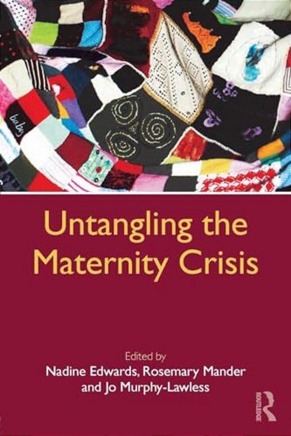 Untangling The Maternity Crisis-..