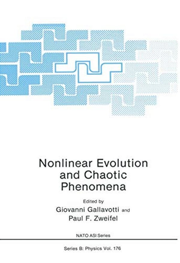 Nonlinear Evolution And Chaotic Phenomena-..
