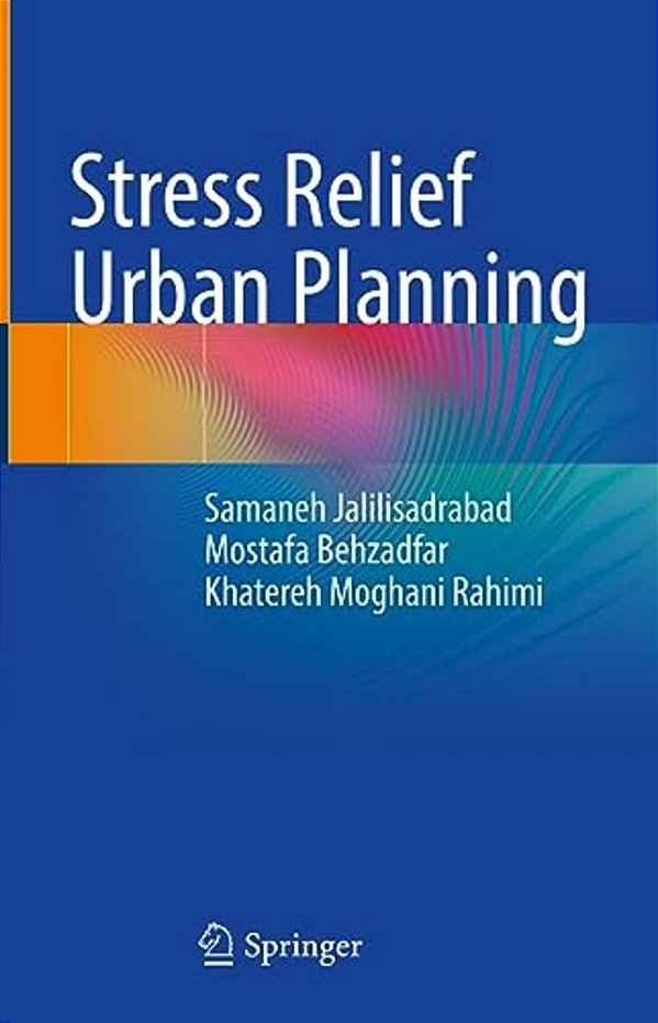 Stress Relief Urban Planning-..
