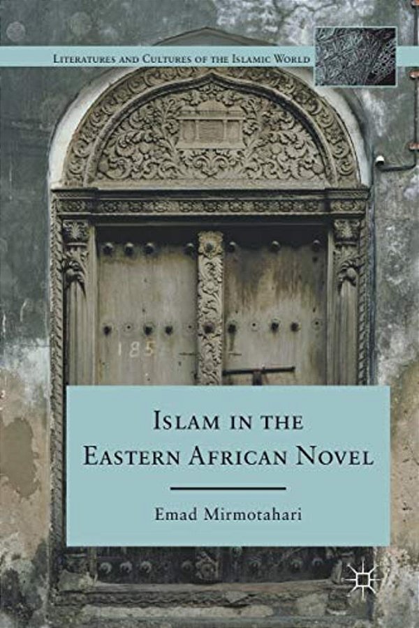 Islam In The Eastern African Novel-..
