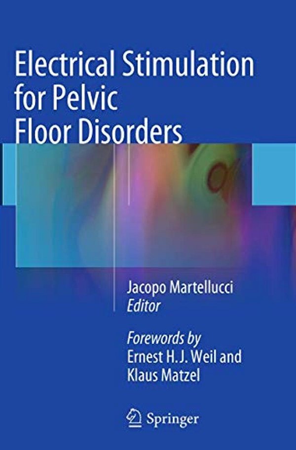 Electrical Stimulation For Pelvic Floor Disorders-..