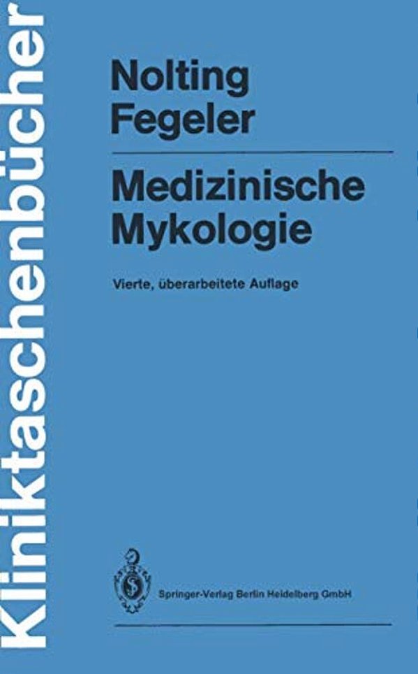 Medizinische Mykologie-..