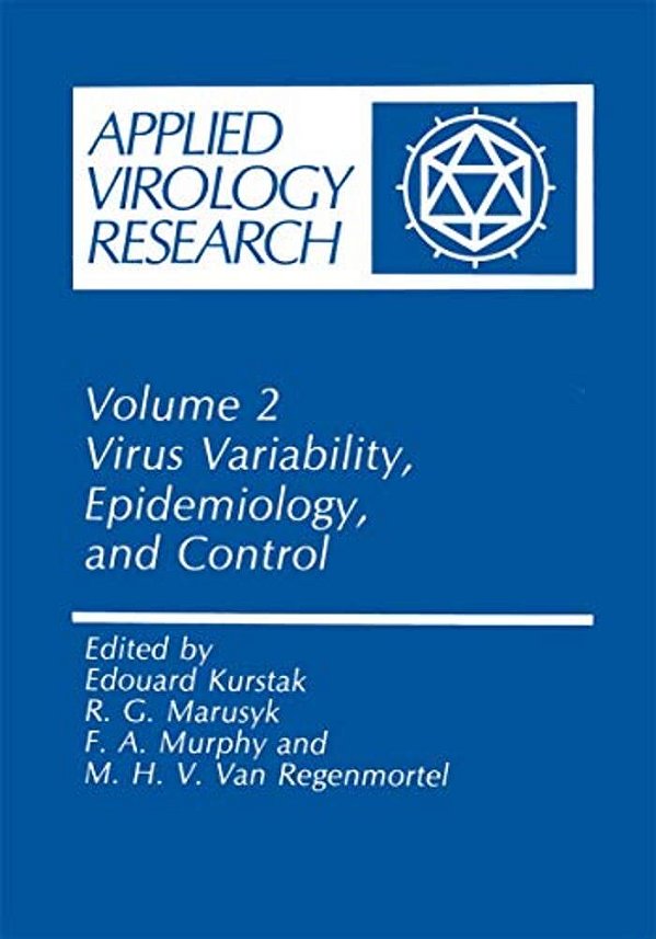 Virus Variability, Epidemiology And Control-..