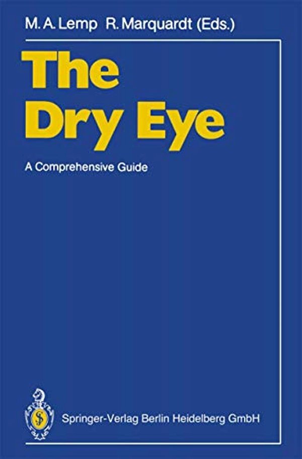 The Dry Eye: A Comprehensive Guide-..