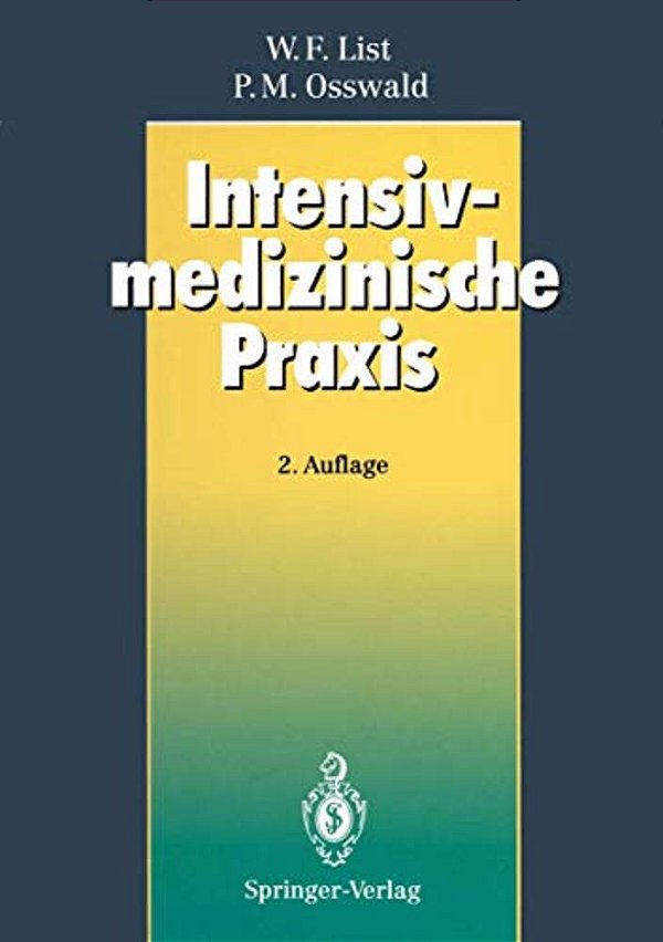 Intensivmedizinische Praxis-..