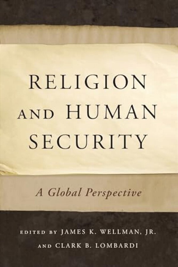 Religion And Human Security: A Global Perspective-..
