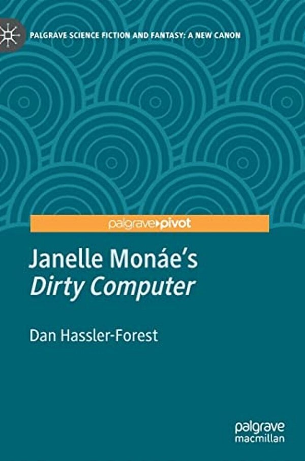 Janelle Monáe's Dirty Computer-..