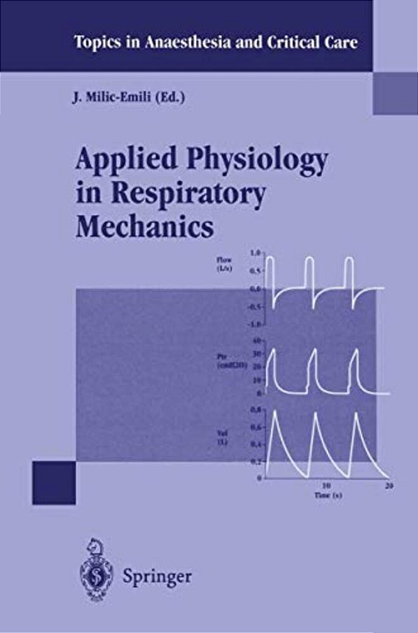 Applied Physiology In Respiratory Mechanics-..