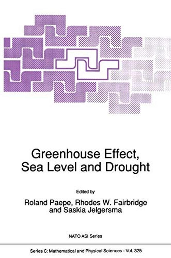 Greenhouse Effect, Sea Level And Drought-..