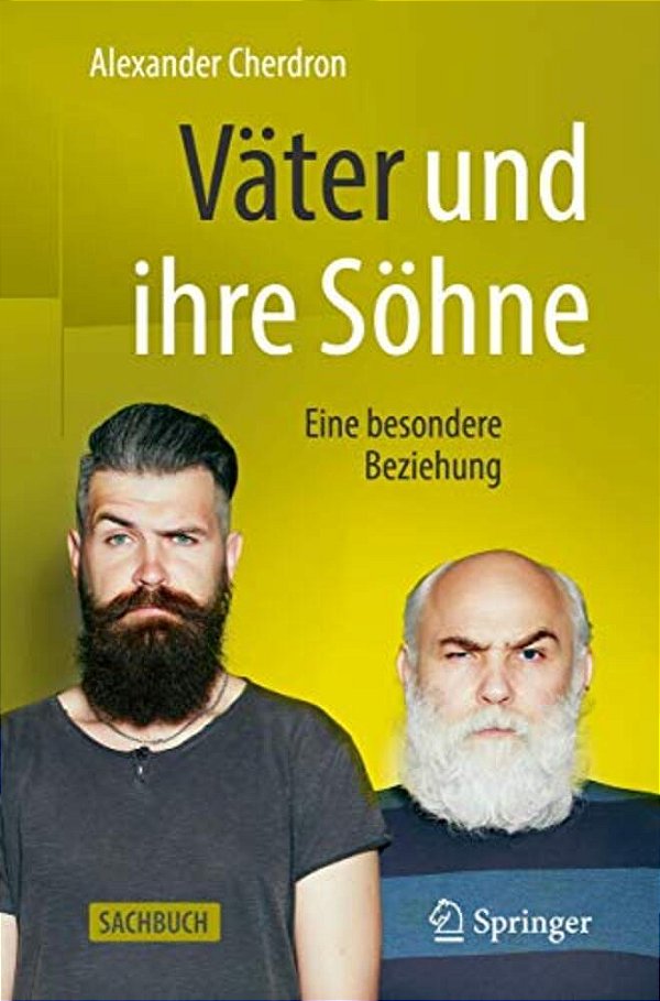 Väter Und Ihre Söhne: Eine Besondere Beziehung-..