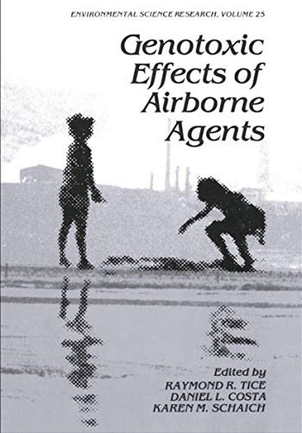 Genotoxic Effects Of Airborne Agents-..