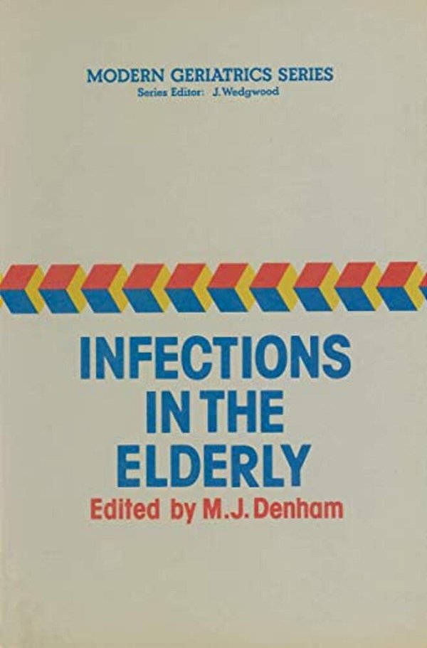 Infections In The Elderly-..