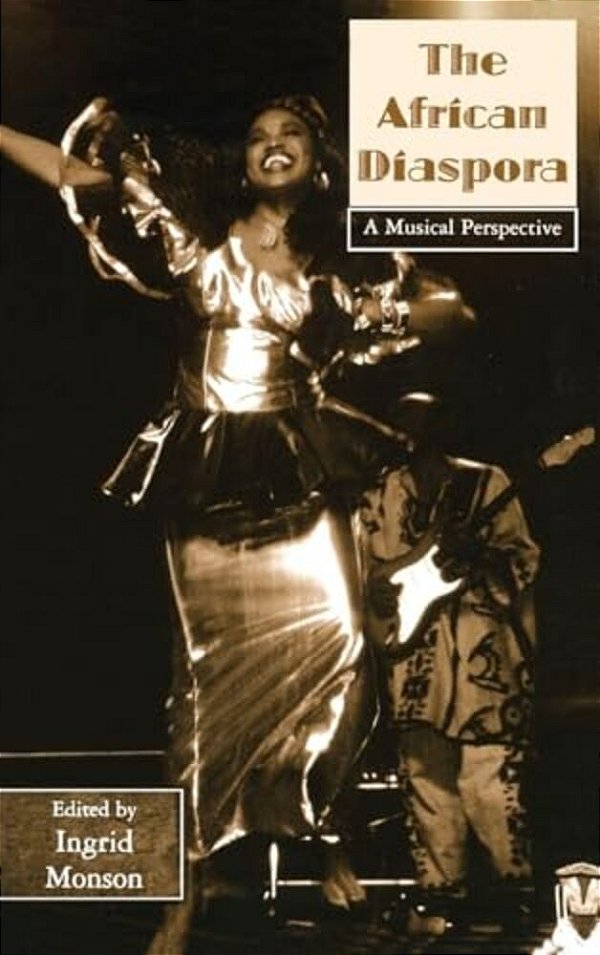 African Diaspora: A Musical Perspective-..