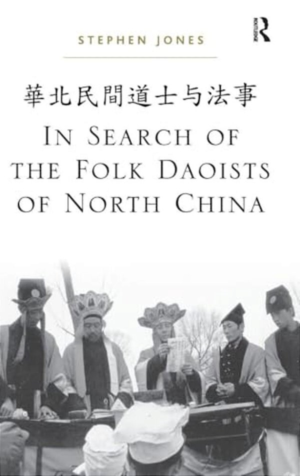 In Search Of The Folk Daoists Of North China-..