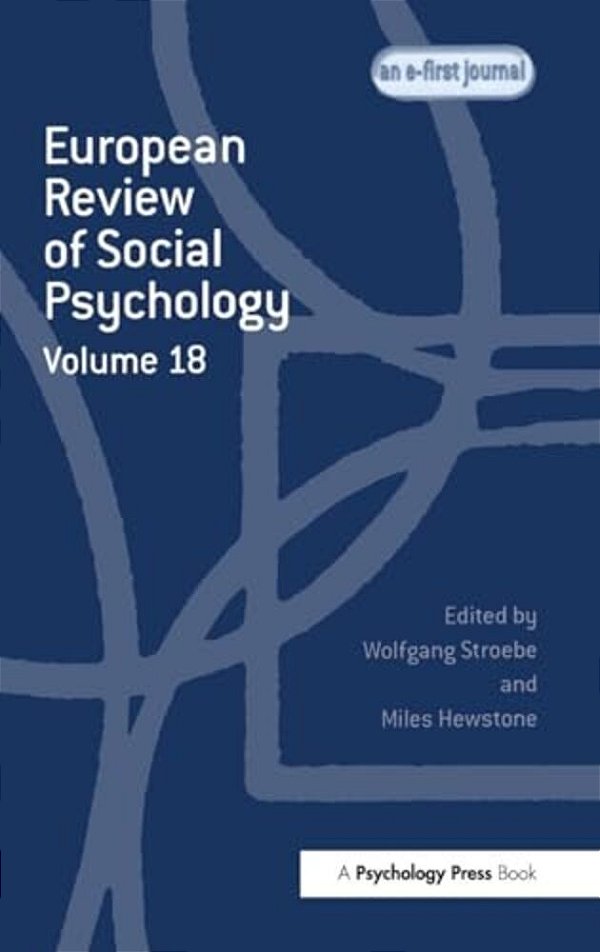European Review Of Social Psychology: Volume 18-..