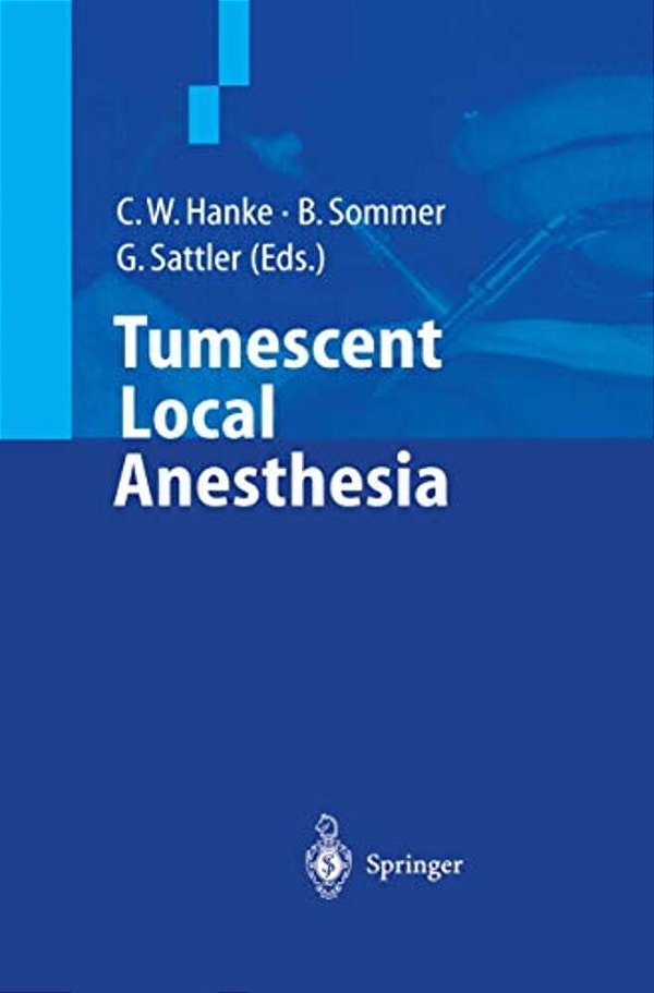Tumescent Local Anesthesia-..