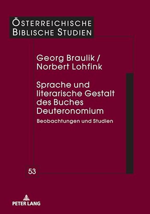 Sprache Und Literarische Gestalt Des Buches Deuteronomium: Beobachtungen Und Studien-..