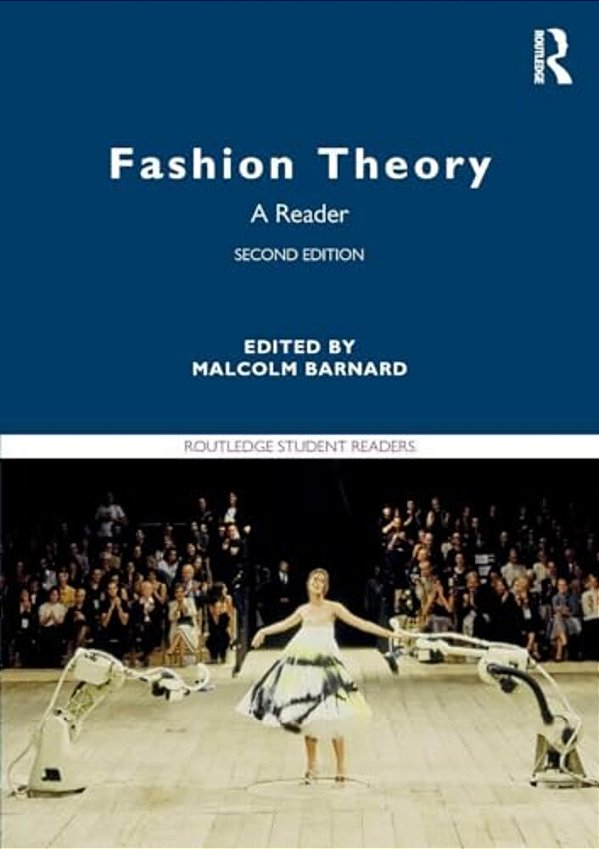 Fashion Theory: A Reader-..