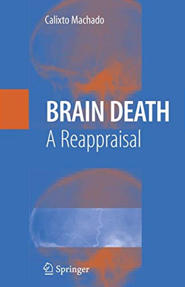 Brain Death: A Reappraisal-..
