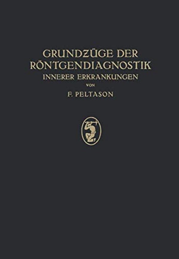 Grundzüge Der Röntgendiagnostik: Innerer Erkrankungen-..
