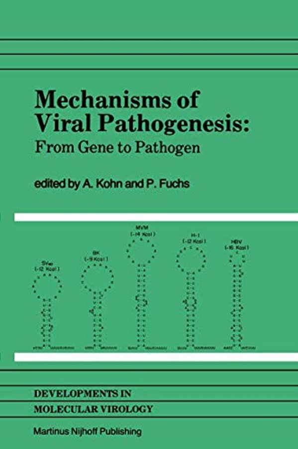 Mechanisms Of Viral Pathogenesis: From Gene To Pathogen Proceedings Of 28Th Oholo Conference, Held At Zichron Ya'Acov, Israel, March 20-23, 1983-..