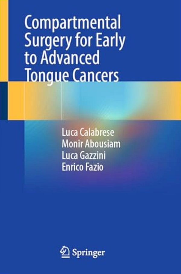 Compartmental Surgery For Early To Advanced Tongue Cancers-..