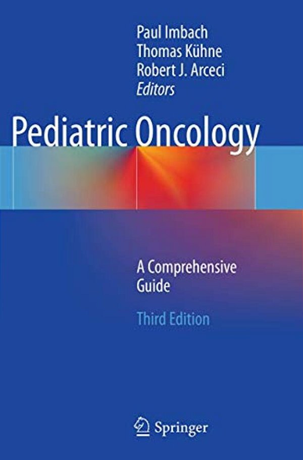 Pediatric Oncology: A Comprehensive Guide-..
