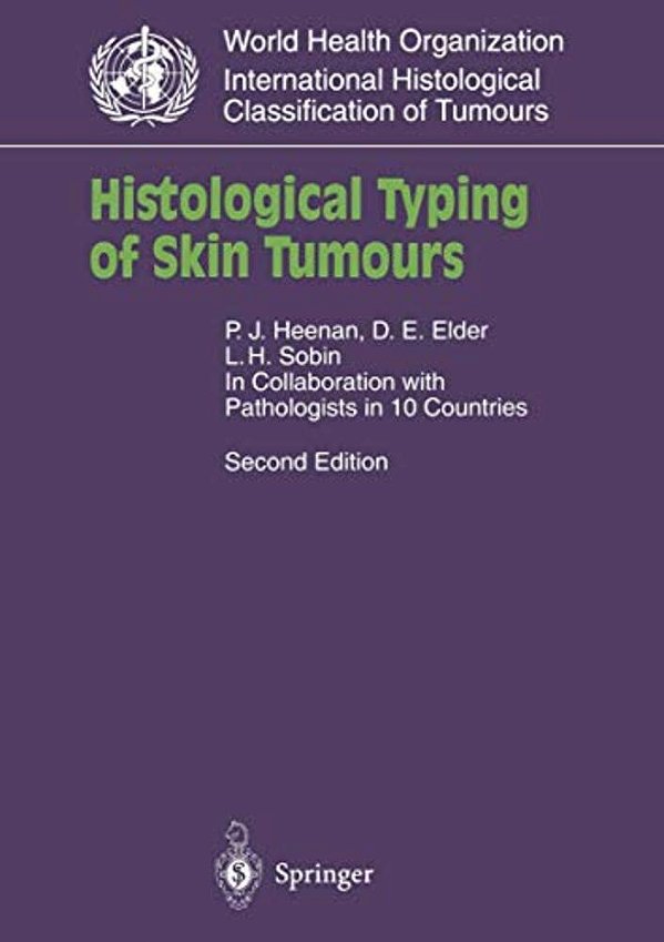 Histological Typing Of Skin Tumours-..