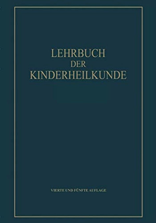 Lehrbuch Der Kinderheilkunde Von-..