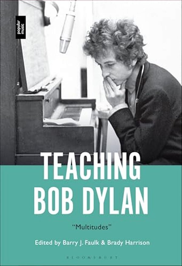Teaching Bob Dylan: Multitudes-..
