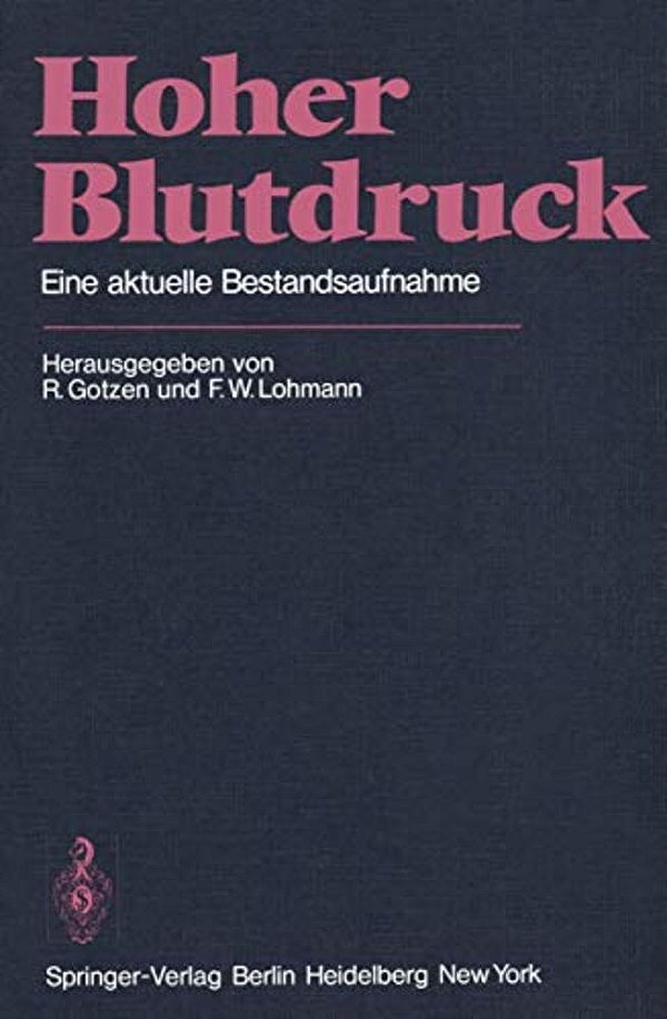 Hoher Blutdruck: Eine Aktuelle Bestandsaufnahme-..
