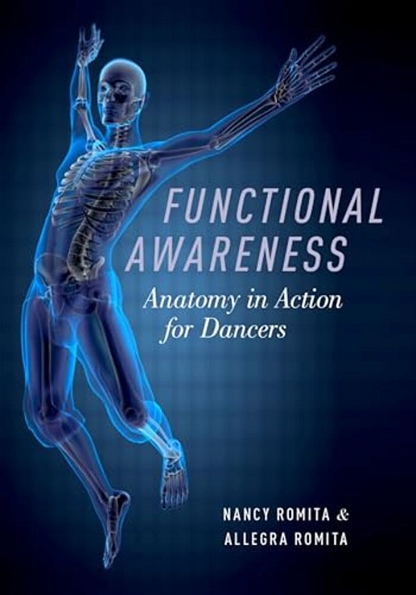 Functional Awareness: Anatomy In Action For Dancers-..