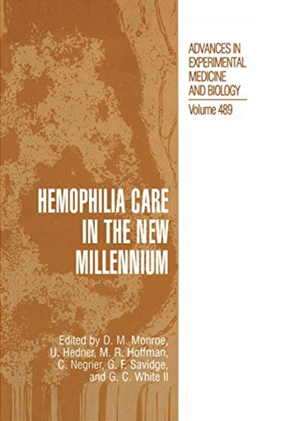 Hemophilia Care In The New Millennium-..