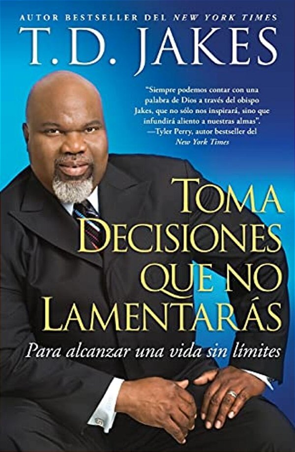 Toma Decisiones Que No Lamentarás (Making Great Decisions)-..
