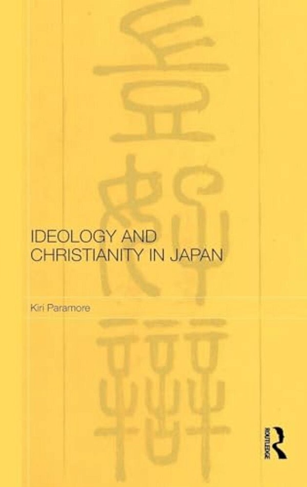 Ideology And Christianity In Japan-..