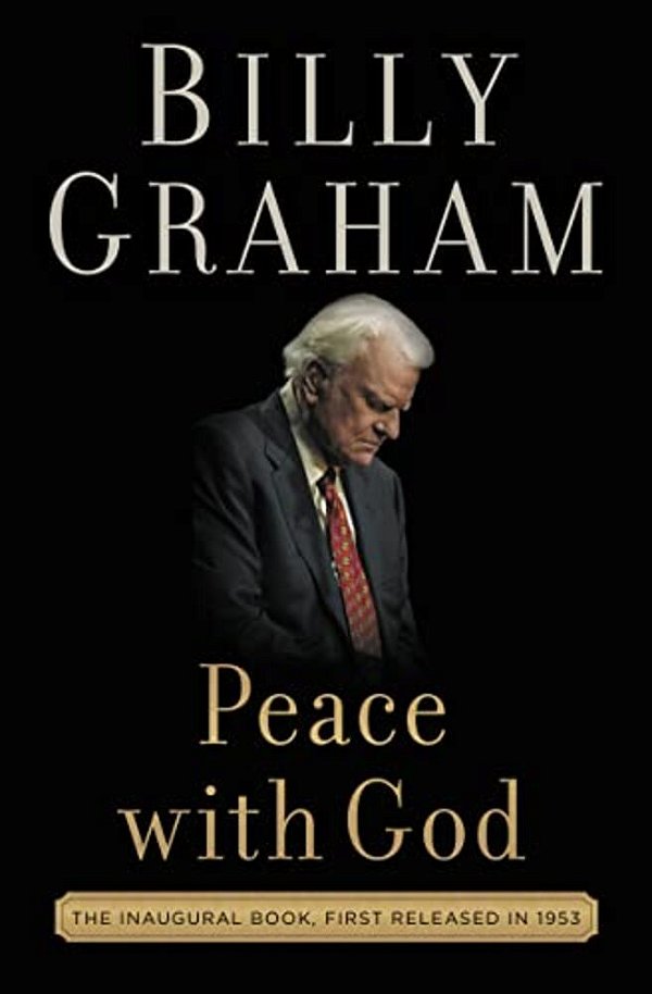 Peace With God: The Secret Of Happiness-..