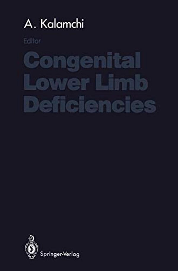 Congenital Lower Limb Deficiencies-..