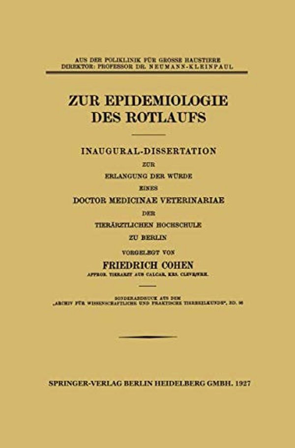 Zur Epidemiologie Des Rotlaufs: Inaugural-Dissertation-..