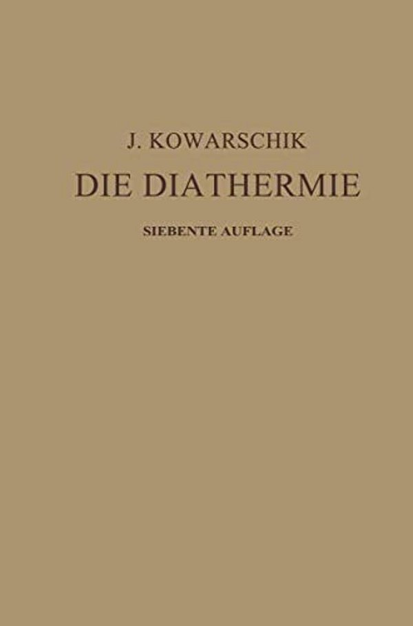 Die Diathermie-..