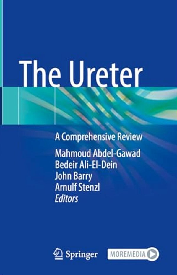The Ureter: A Comprehensive Review-..